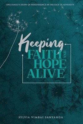 Keeping Faith and Hope Alive 1