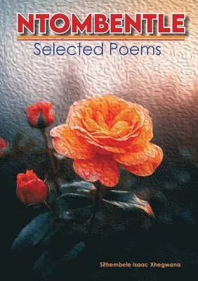 Ntombentle: Selected Poems 1