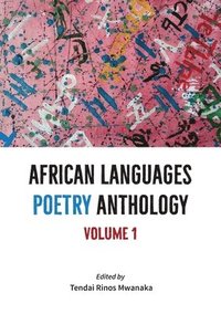 bokomslag African Languages Poetry Anthology