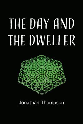 The day and the dweller 1