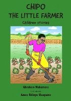 Chipo The Little Farmer 1