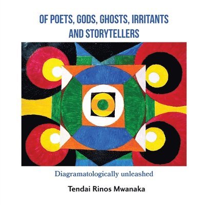 Of poets, gods, ghosts, irritants and storytellers 1