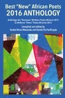 bokomslag Best "New" African Poets 2016 Anthology