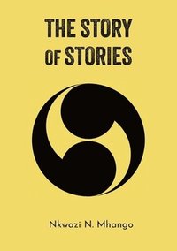 bokomslag The Story of Stories