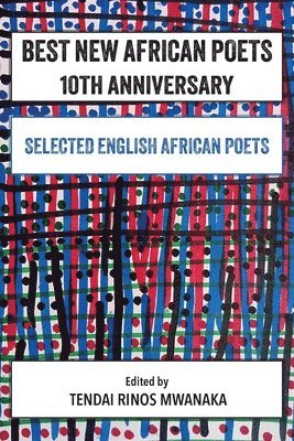 Best New African Poets 10th Anniversary 1