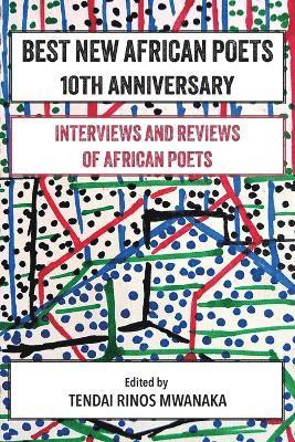 bokomslag Best New African Poets 10th Anniversary