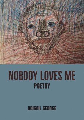 Nobody Loves Me 1