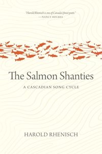 bokomslag The Salmon Shanties