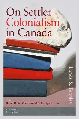 On Settler Colonialism in Canada 1