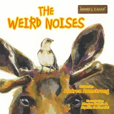 The Weird Noises 1