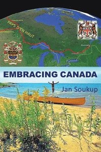 bokomslag Embracing Canada