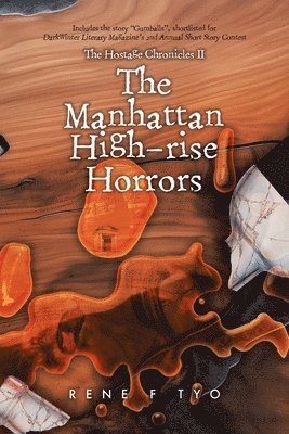 The Manhattan High-rise Horrors 1