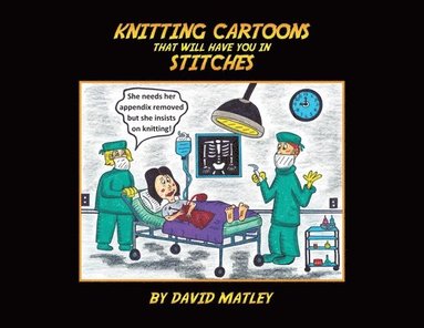 bokomslag Knitting Cartoons That Will Have You in Stitches