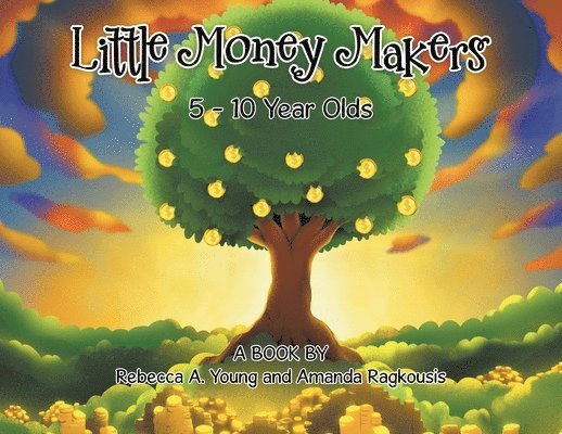 Little Money Makers 1