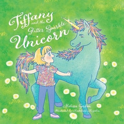 Tiffany and the Glitter Sparkle Unicorn