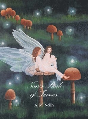 Nan's Book of Faeries 1