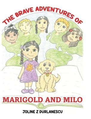 bokomslag Brave Adventures of Marigold and Milo