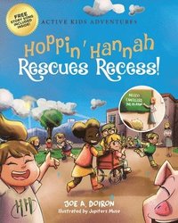 bokomslag Hoppin' Hannah Rescues Recess!