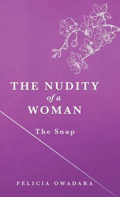 The Nudity of a Woman 1