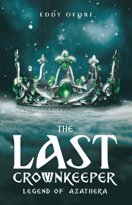 The Last Crownkeeper 1