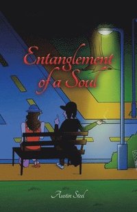bokomslag Entanglement of a Soul