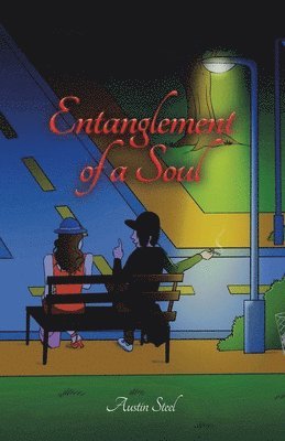 bokomslag Entanglement of a Soul