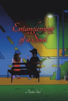 bokomslag Entanglement of a Soul