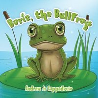 bokomslag Boris, the Bullfrog