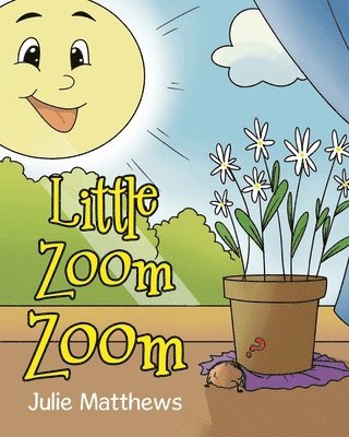 Julie Matthews - Little Zoom Zoom, Häftad