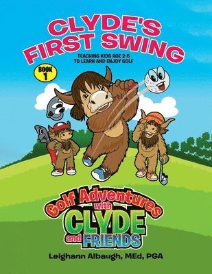 Clyde's First Swing 1