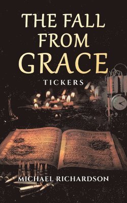 Michael Richardson, Amy Henson, John William DeForest, John William Deforest - Fall From Grace, Häftad