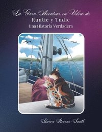 bokomslag La Gran Aventura en Velero de Runtie y Tudie