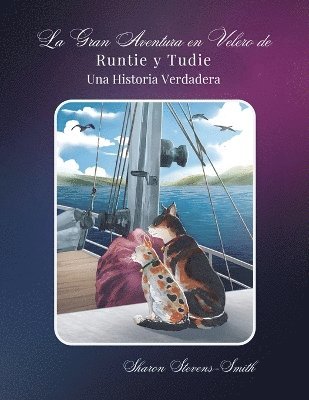 Gran Aventura en Velero de Runtie y Tudie