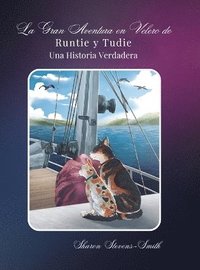 bokomslag La Gran Aventura en Velero de Runtie y Tudie