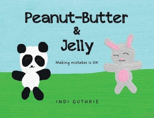 Indi Guthrie - Peanut-Butter & Jelly, Häftad