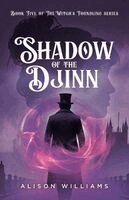 Alison Williams - Shadow of the Djinn, Häftad