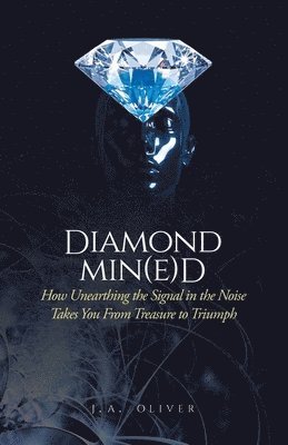 bokomslag Diamond Min(e)d