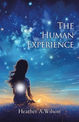 The Human Experience 1