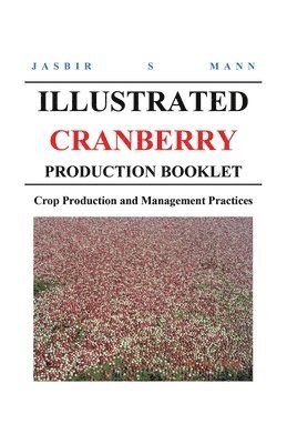 bokomslag Illustrated Cranberry Production Booklet