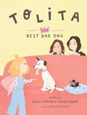 Lauren Gillman, Camila Gadotti - Tolita, Inbunden