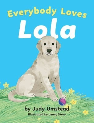 Everybody Loves Lola 1