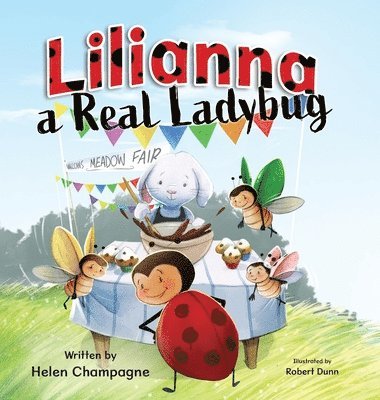 bokomslag Lilianna, a Real Ladybug