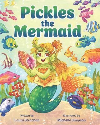bokomslag Pickles the Mermaid