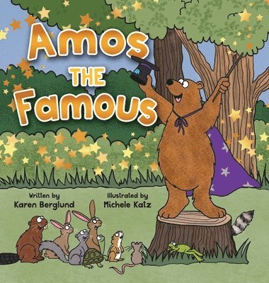 Karen Berglund - Amos THE Famous, Inbunden