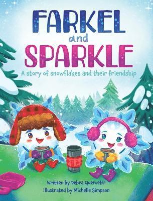 Debra Quercetti - Farkel and Sparkle, Inbunden