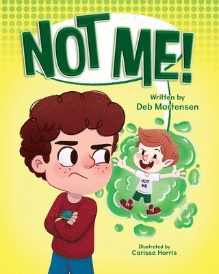 Deb Mortensen - Not Me!, Häftad