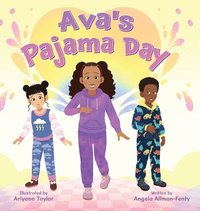 bokomslag Ava's Pajama Day