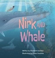 bokomslag Nirk and Whale
