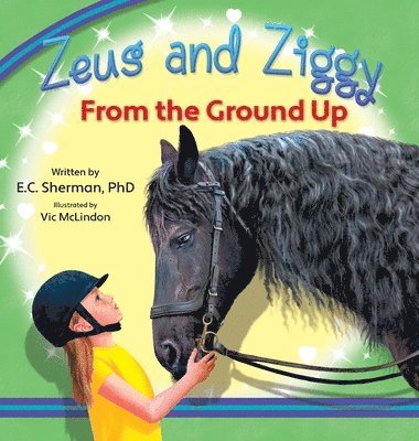 E C Sherman - Zeus and Ziggy, Inbunden