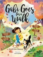 Michele Matz Biamonte - Gabi Goes for a Walk, Inbunden